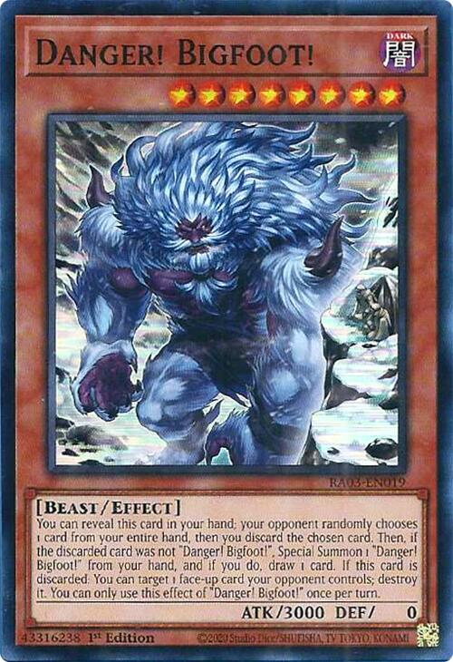 yugioh new danger cards Danger! Bigfoot! (Alternate Art) [RA03 Card:Five Star Twilight Thrull then you discard the One Piece Cards Pack