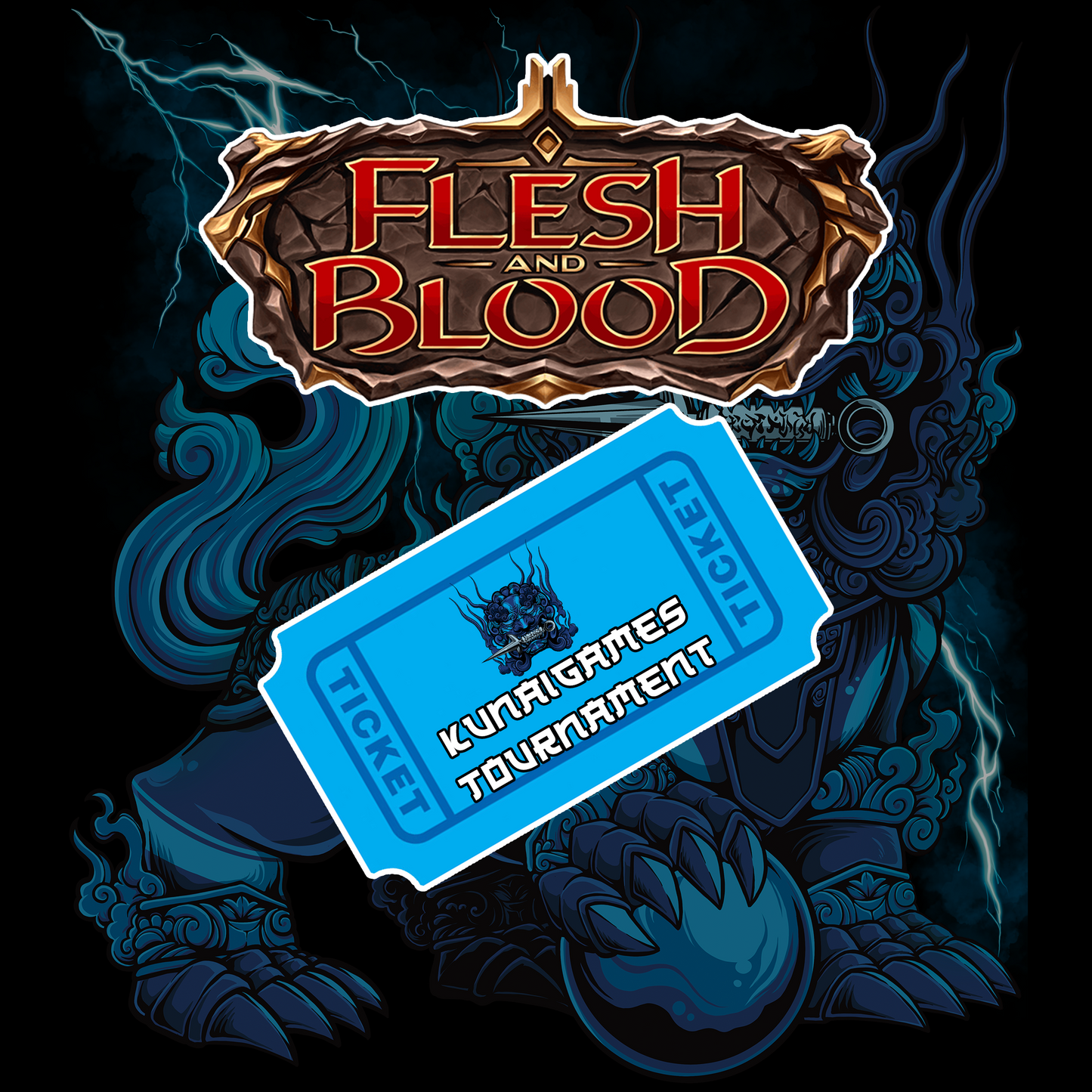 Flesh And Blood Armory Ticket