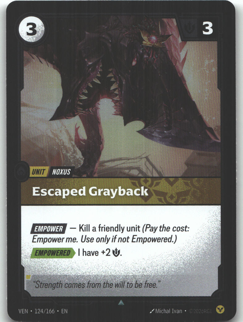 Escaped Grayback