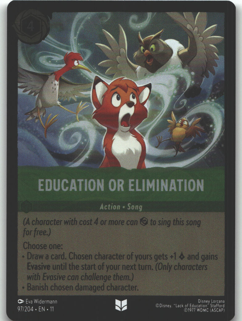 Education or Elimination