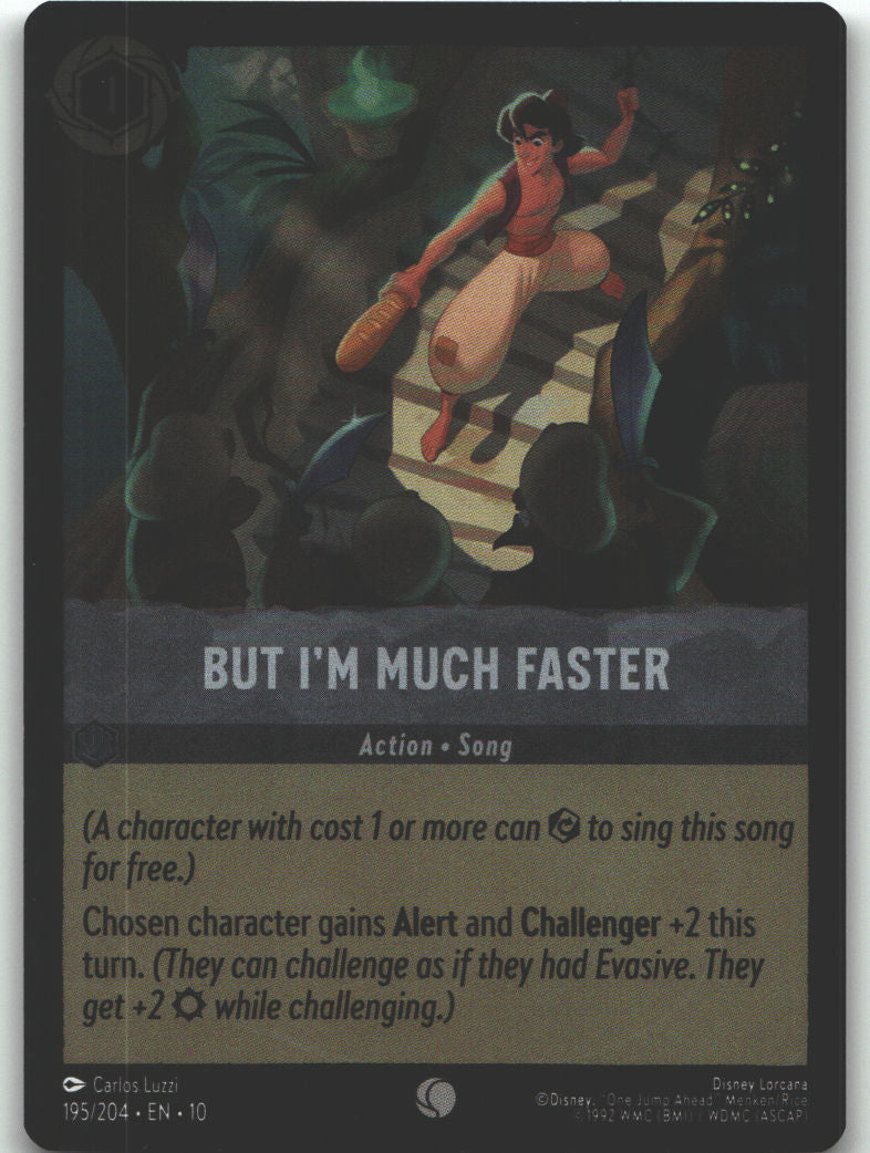 But I'm Much Faster