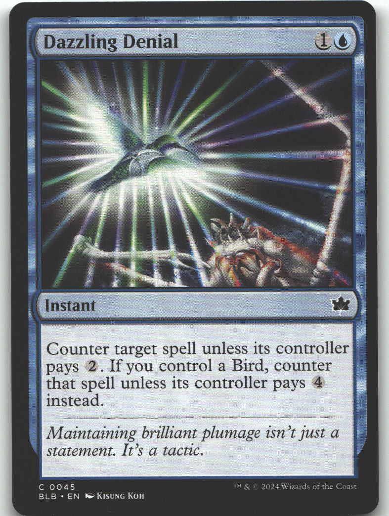 Dazzling Denial