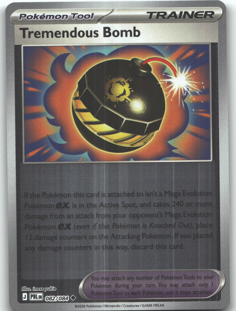 Tremendous Bomb - 082/084