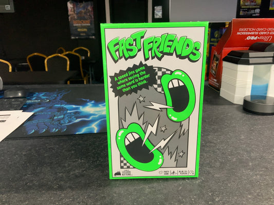Fast Friends