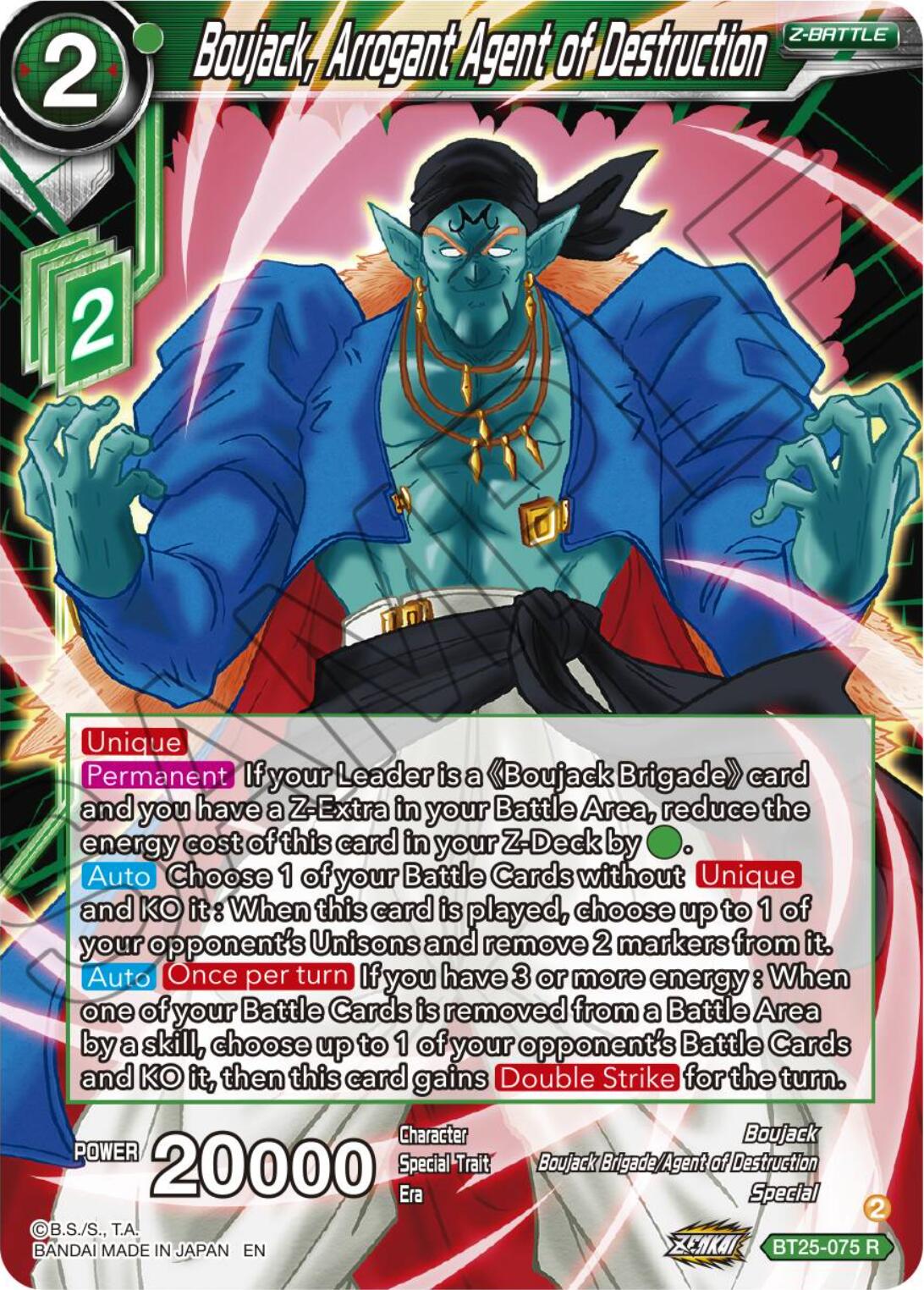 Boujack, Arrogant Agent of Destruction