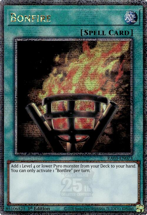 Bonfire (Quarter Century Secret Rare)