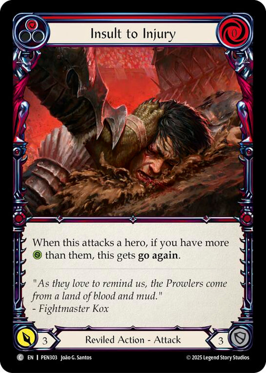 Insult To Injury (Red)