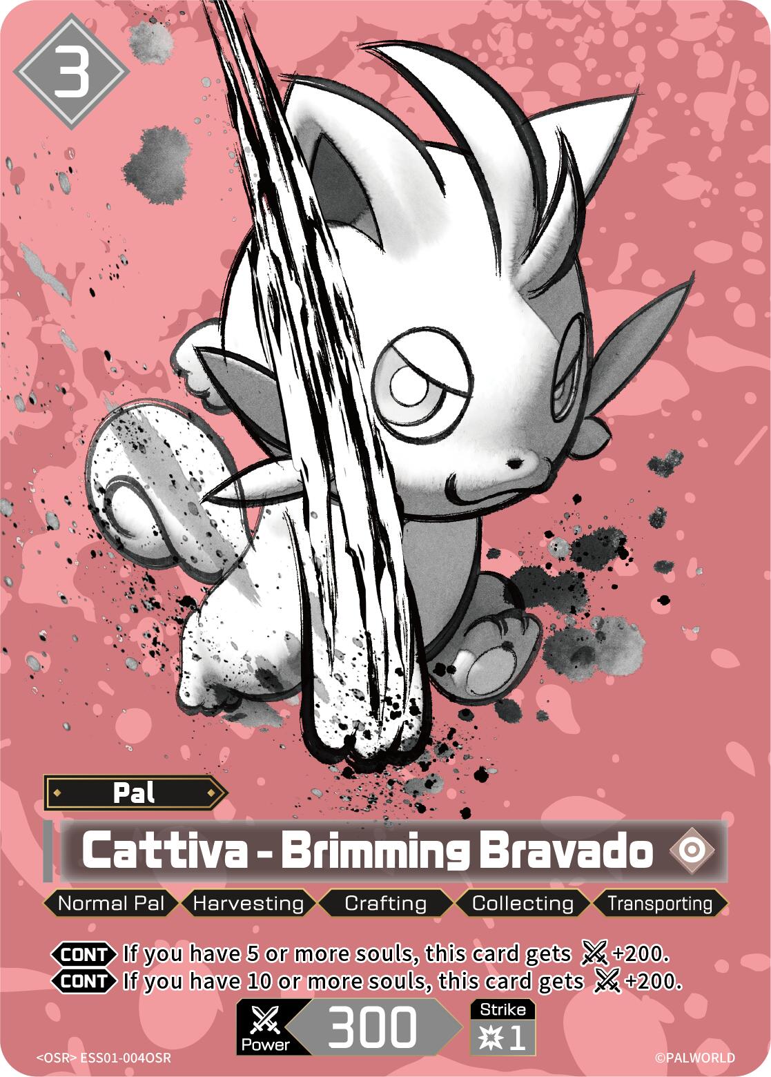 Cattiva - Brimming Bravado (OSR)