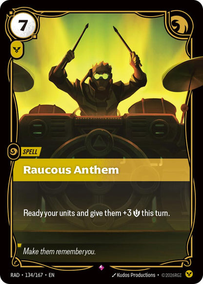 Raucous Anthem