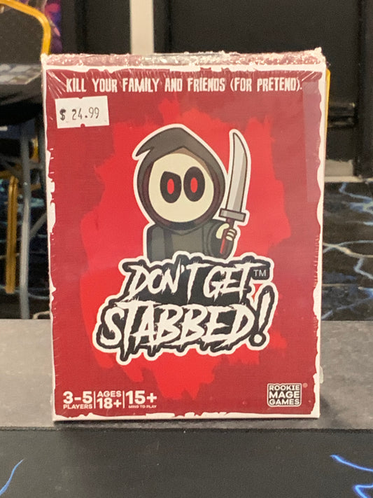 Don’t Get Stabbed!
