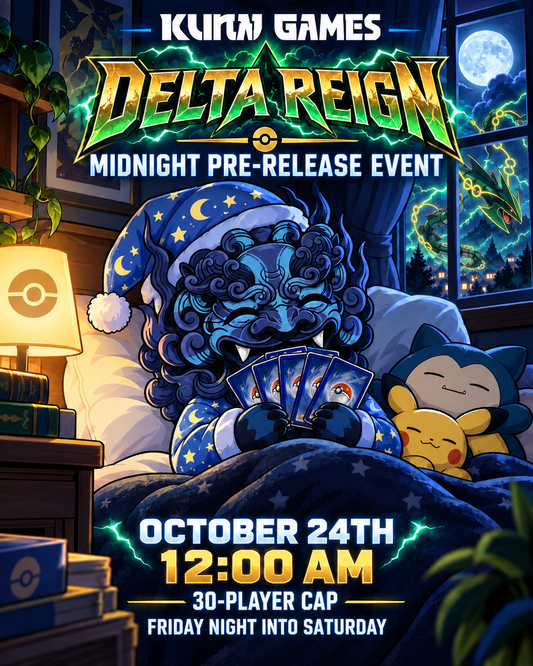 Pokémon TCG: Mega Evolution—Delta Reign Midnight Prerelease — October 24th