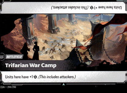 Trifarian War Camp