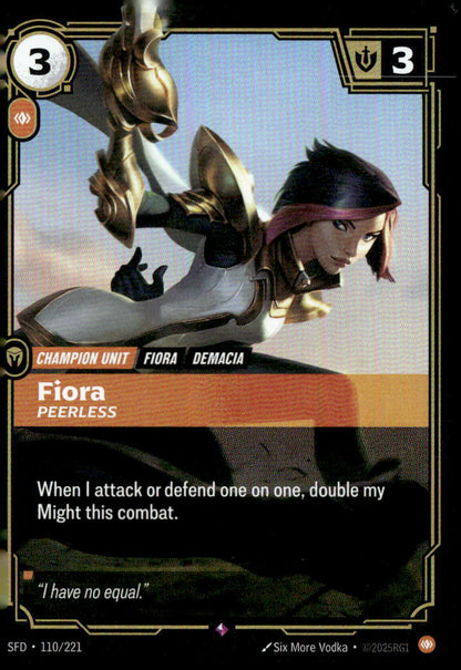 Fiora, Peerless