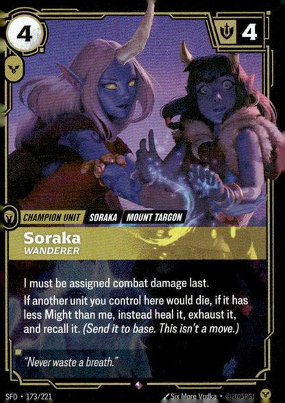 Soraka, Wanderer