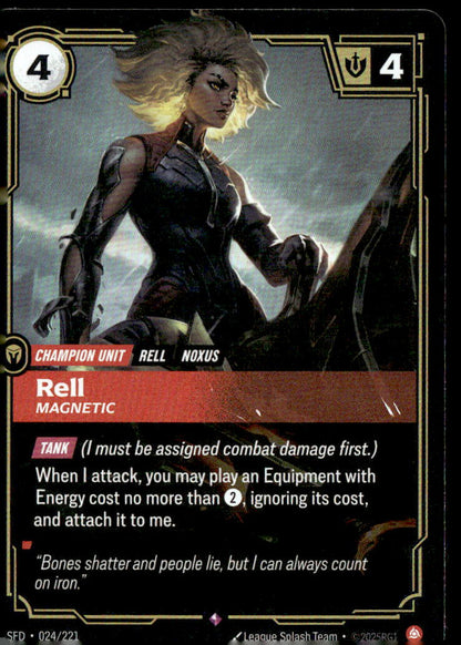 Rell, Magnetic