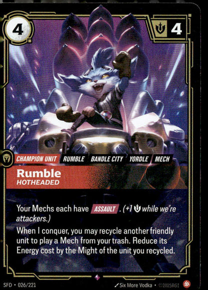Rumble, Hotheaded