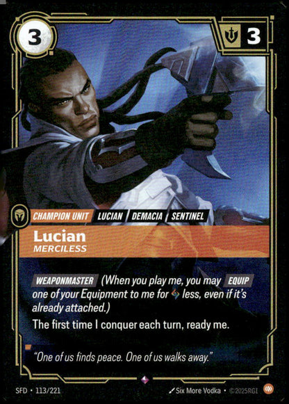 Lucian, Merciless