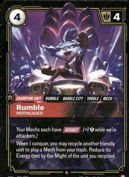 Rumble, Hotheaded