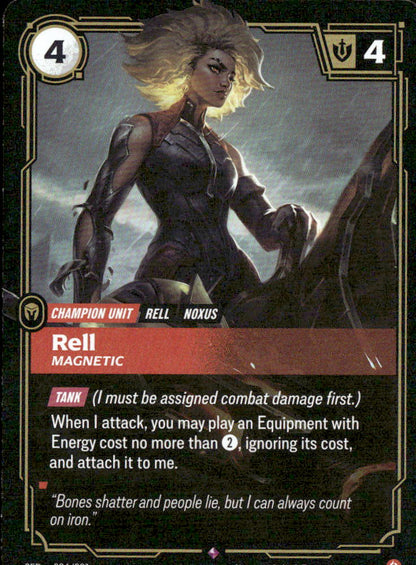 Rell, Magnetic