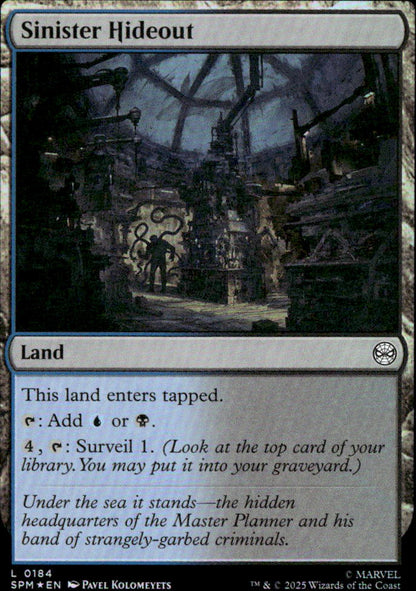 Sinister Hideout