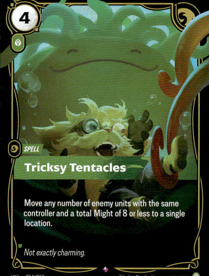Tricksy Tentacles