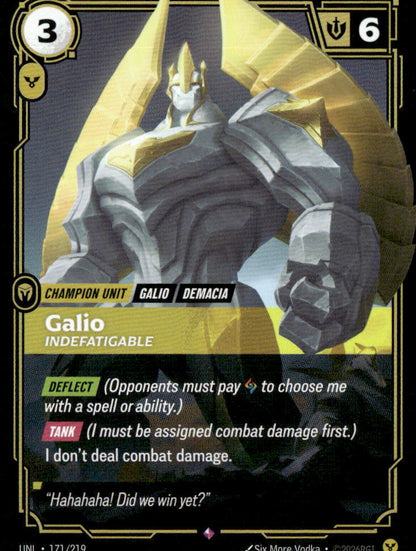 Galio, Indefatigable