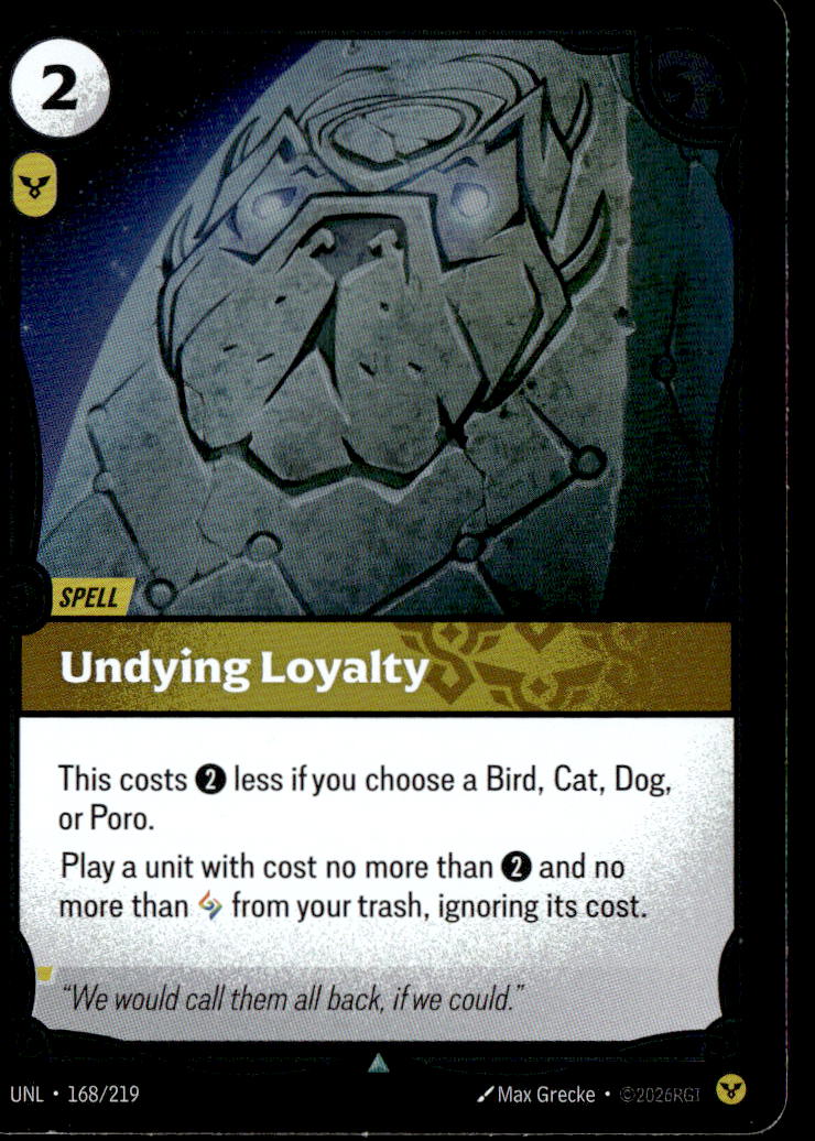 Undying Loyalty