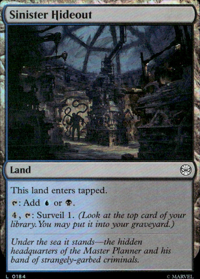 Sinister Hideout