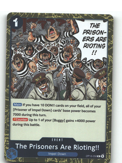 The Prisoners Are Rioting!!