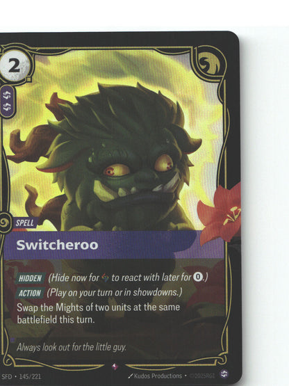 Switcheroo