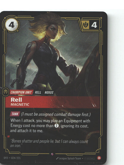 Rell, Magnetic