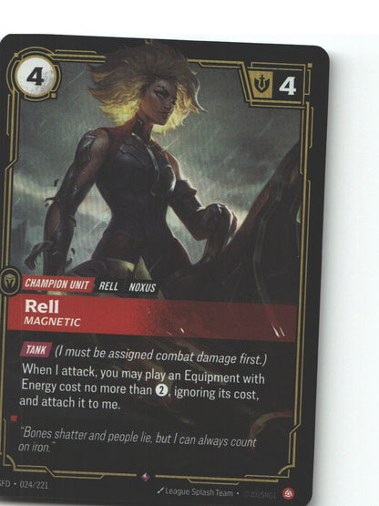 Rell, Magnetic