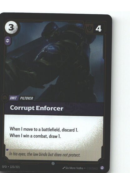 Corrupt Enforcer
