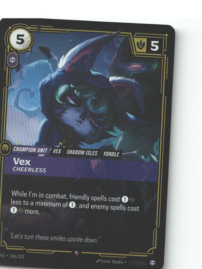 Vex, Cheerless