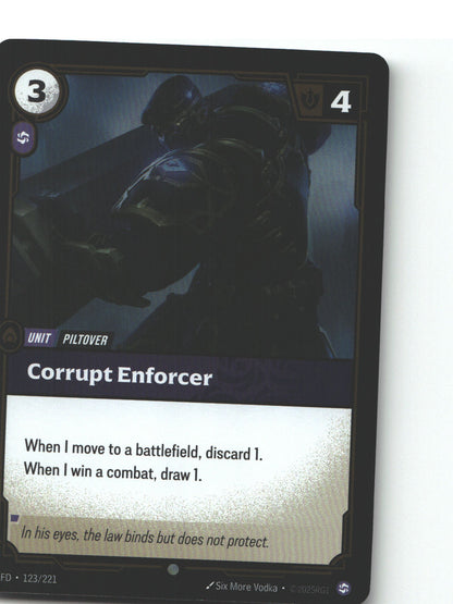 Corrupt Enforcer