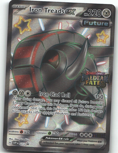 Iron Treads ex - 073 (Paldean Fates Stamped)