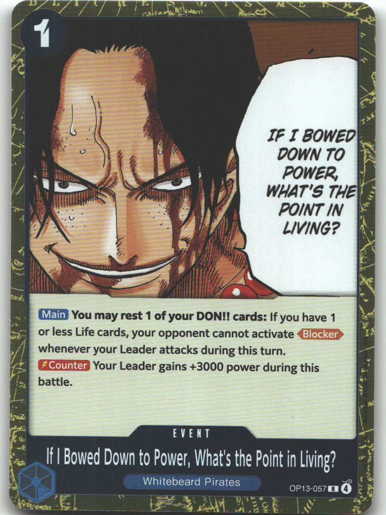 If I Bowed Down to Power, What's the Point in Living?