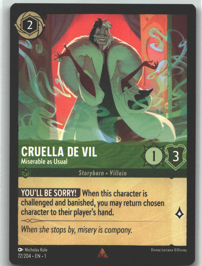 Cruella De Vil - Miserable as Usual