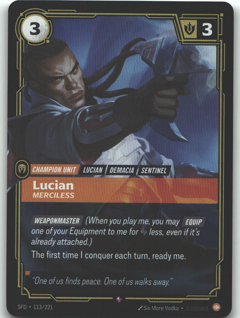 Lucian, Merciless