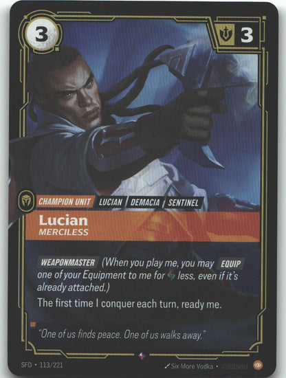 Lucian, Merciless