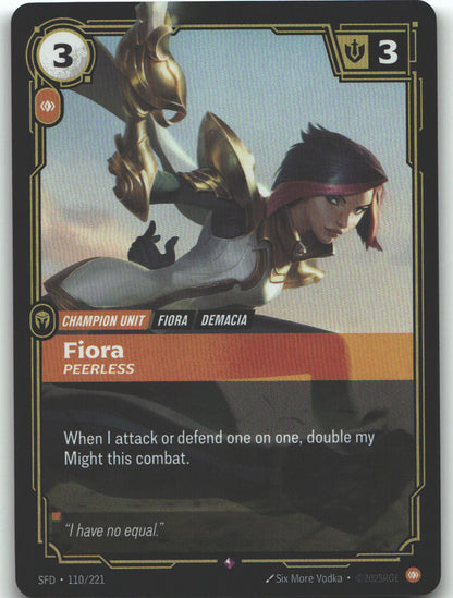 Fiora, Peerless