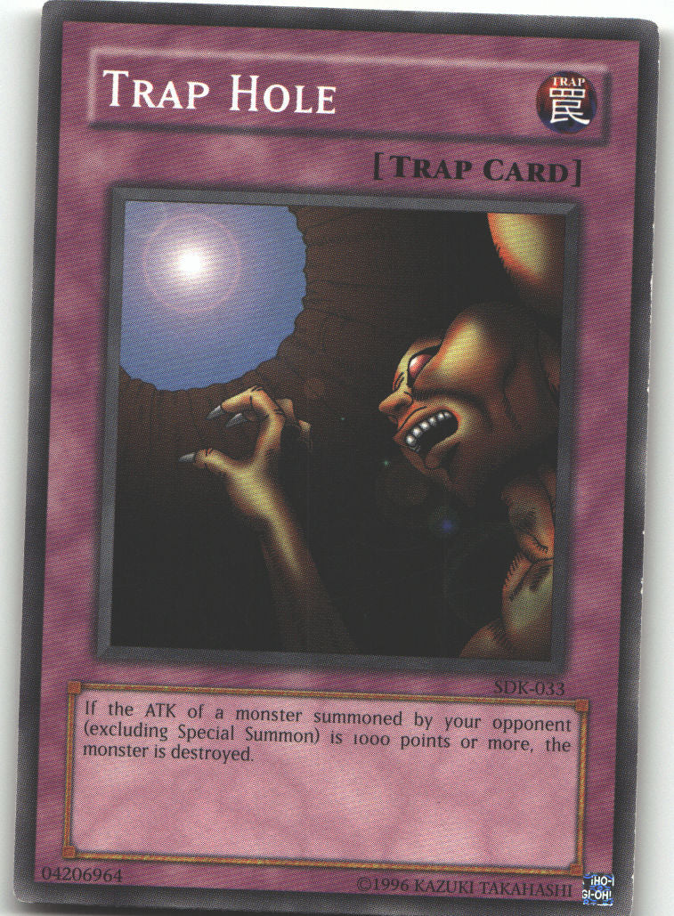 Trap Hole