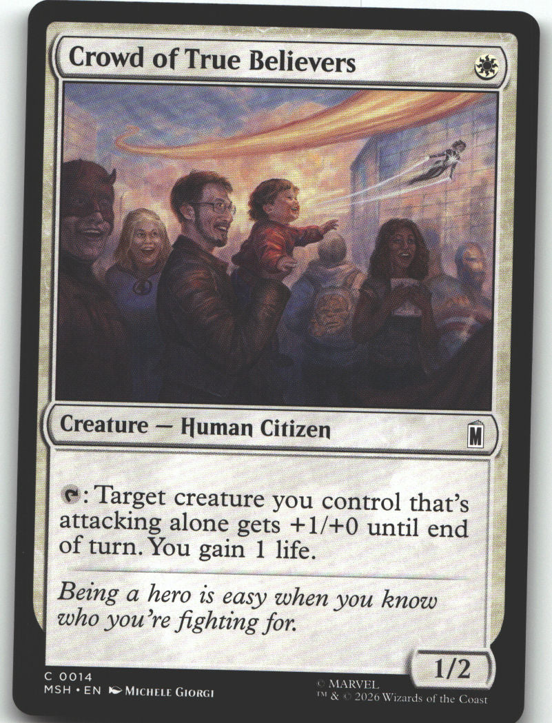 Crowd of True Believers