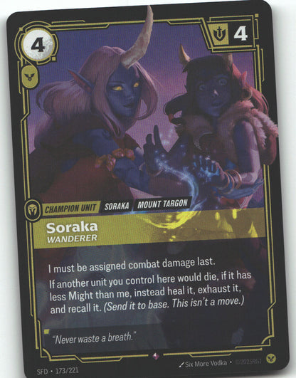 Soraka, Wanderer
