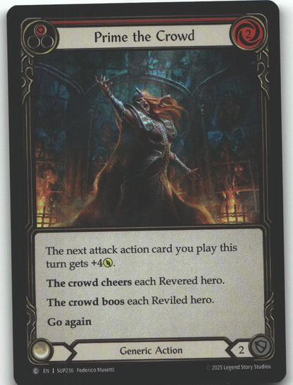 Prime the Crowd (Red) | Near Mint / English / Rainbow Foil