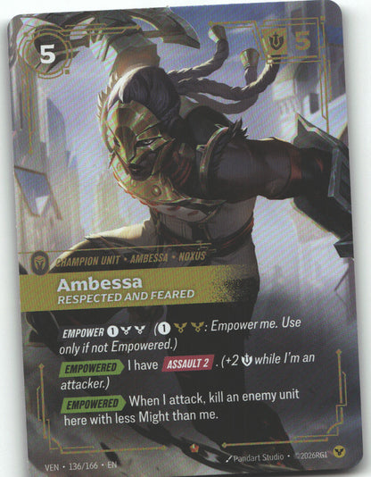 Ambessa, Respected and Feared