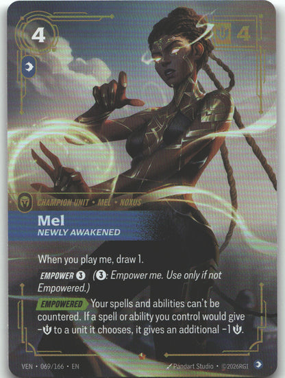 Mel, Newly Awakened