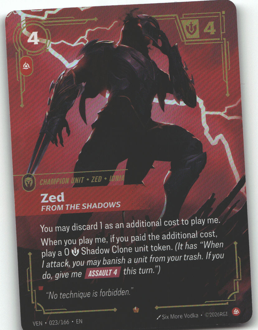 Zed, From the Shadows