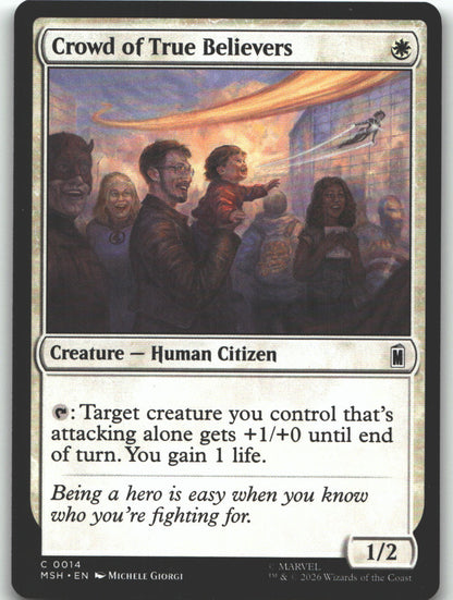 Crowd of True Believers