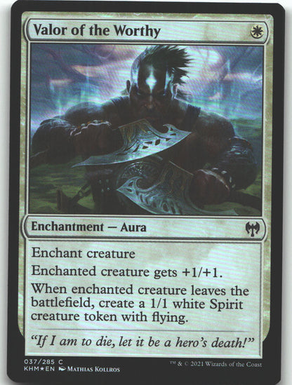 Valor of the Worthy